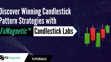 Discover Winning Candlestick Pattern Strategies with FxMagnetic Candlestick Labs