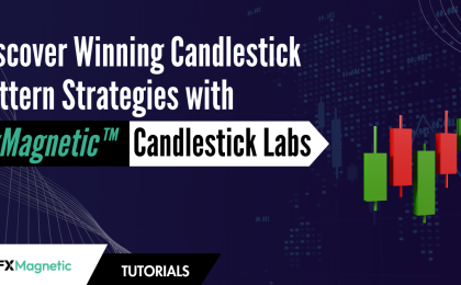 Discover Winning Candlestick Pattern Strategies with FxMagnetic Candlestick Labs