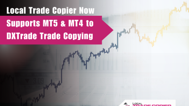 Local Trade Copier Now Supports MT5 & MT4 to DXTrade Trade Copying
