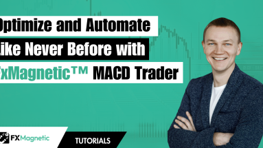 Optimize and Automate Like Never Before with FxMagnetic’s MACD Trader