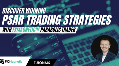 Discover Winning PSAR Trading Strategies with FxMagnetic Parabolic Trader