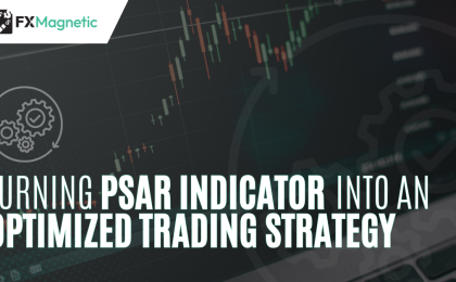 Turning PSAR Indicator Into an Optimized Trading Strategy