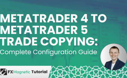 MetaTrader 4 to MetaTrader 5 Trade Copying Complete Configuration Guide